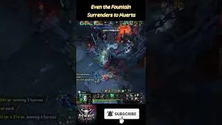 Even The Fountain Surrenders to Muerta #dota2 #dotapit #gaming #дотка #dota2highlights #dotawtf