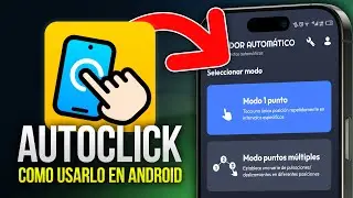 C&oacute;mo PONER Autoclick En Android (2025)
