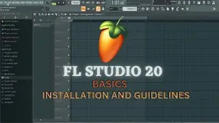 FL Studio Tutorial || Installation from Scratch