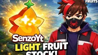 LIGHT FRUIT STOCK IS LIVE 😱 | Blox Fruits | SenzoYt