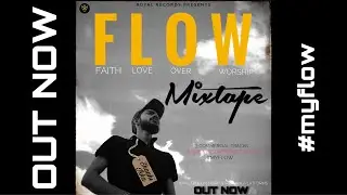 FLOW(Mixtape Album) | ADDYCT | Royal Records | 2020