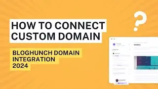 How to configure your custom domain 2024