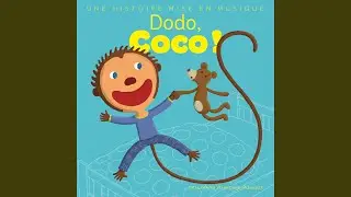 Dodo, Coco ! (Pt. 1)