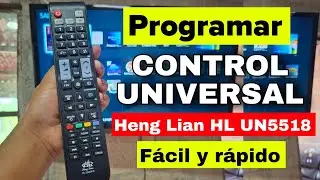 C&oacute;mo Configurar Control universal Heng Lian HL UN5518 a mi Smart tv 