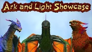 Ark Survival - ARK AND LIGHT SHOWCASE [Ep.423]