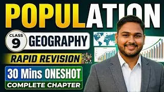 POPULATION || Class 9 Geography || Rapid Revision || One Shot Complete Chapter #ncert #cbse #class9 