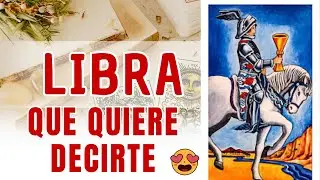 LIBRA 😱NUNCA HA PERDIDO LA FÉ DE ESTAR CONTIGO AUNQUE NO TE LO DIGA LE GUSTARÍA RECUPERARTE💌  #libra