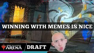 WINNING WITH MEMES IS NICE | Duskmourn Draft | MTG Arena