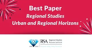 2025 Urban and Regional Horizons Best Paper Award