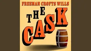 Chapter 291 - The Cask