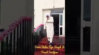 Dera Baba Teja Singh ji Trust Saidpur || Sant Subash Chander Singh Ji Maharaj
