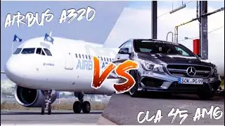 AUTO GEGEN FLUGZEUG | CLA 45 AMG VS Airbus A320 - Was k&ouml;nnen die 16.000 PS?