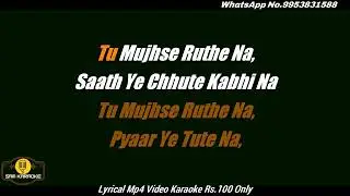 O Saathi Re { Rock Version } Karaoke