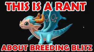 DML RANT - BREEDING BLITZ - It IS PAY 2 WIN