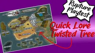 Quick Lore - Twisted Tree - Rupture Playtest #Shorts