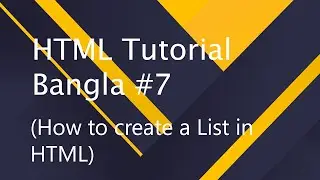 How to create a List in HTML | HTML Tutorial Part - 7