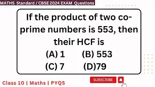 If the product of two co-prime numbers is 553, then their HCF is #cbse #class10 #cbse10maths