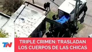 TRIPLE CRIMEN: trasladan los cuerpos de Brenda, Morena y Lara a la morgue para hacer la autopsia