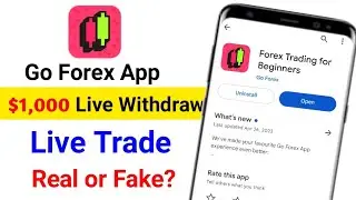 go forex | go forex withdrawal proof | go forex for beginners | go trade real or fake