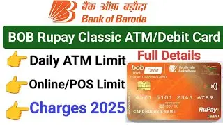 Bank of baroda rupay classic debit card limit & charges 2025 | Bob rupay classic debit card charges