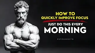 5 STOIC Rules That'll Quickly IMPROVE Your FOCUS Every Morning (Just Do This ) | STOICISM