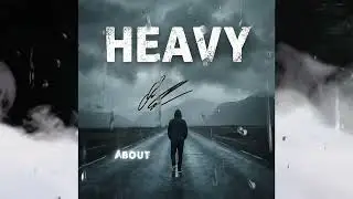 HEAVY | NF INSPIRED | WITH LYRICS