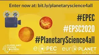 EPSC EPEC Video Contest #PlanetaryScience4All