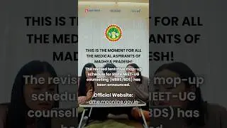 Future Doctors of Madhya Pradesh, the Tentative Revised Schedule for Mop-Up Round is OUT🚨