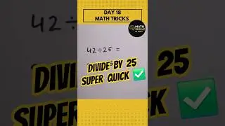 Divide by 25 in Seconds! | Vedic Math Trick🔥#shorts #shortsfeed #divisiontricks  #viralshortsvideos