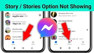 Messenger Story / Stories Option Not Showing Problem | Story Option Not Available On Messenger| 2025
