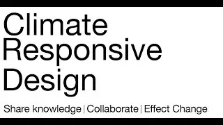 Live Event Recording: Climate Responsive Design