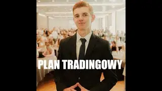Plan Tradingowy i jak go używać