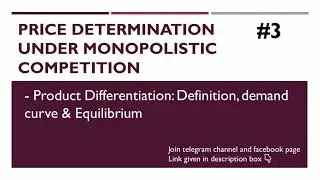 Product differentiation | Demand Curve | Product Differentiation and equilibrium | Part- 3 | EK:)