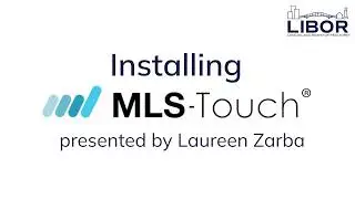 Installing the MLS Touch App