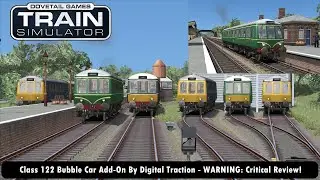 TS Classic - Digital Traction Class 122 Bubble Car DLC Review (Warning: A Critical Review!)