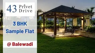 43 PRIVET DRIVE, Balewadi High Street PUNE | 3 BHK Sample Flat | Costsheet & EBrochure link below👇