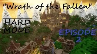 Wrath of the Fallen: Minecraft Adventure Map HARD MODE Episode #2