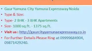 New Launch : Gaursons Yamuna Expressway : Gaur Yamuna City Project