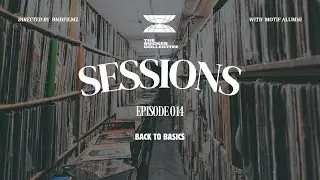 Sessions: Episode 014 - Back To Basics - Motif Alumni Making Beats