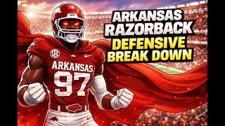 Arkansas Razorbacks Defensive Break Down!!
