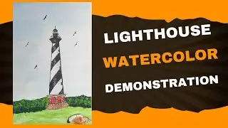 How to paint Cape Hatteras Lighthouse a watercolor demonstration