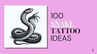 100 Snake Tattoo Design Ideas