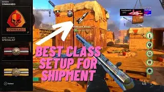 The Best CLASS SETUP for SHIPMENT - CoD WW2