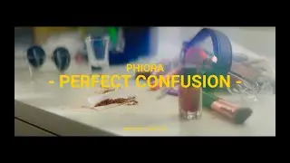 Phiora - Perfect Confusion (Official Music Video)