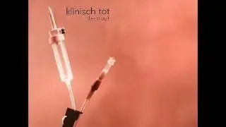 Klinisch Tot - Der Tropf (Dropout Mix)