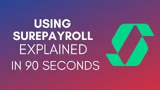 How To Use SurePayroll 2025 (Tutorial For Beginners)