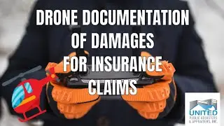 Drone Documentation for Insurance Claims- United Public Adjusters