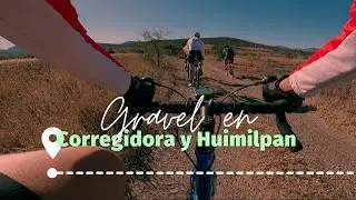 #Gravel entre Corregidora y Huimilpan