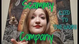 Company tries to scam me and the bank! FRAUD!!! Storytime