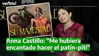 ANNA CASTILLO es 'SU MAJESTAD': 